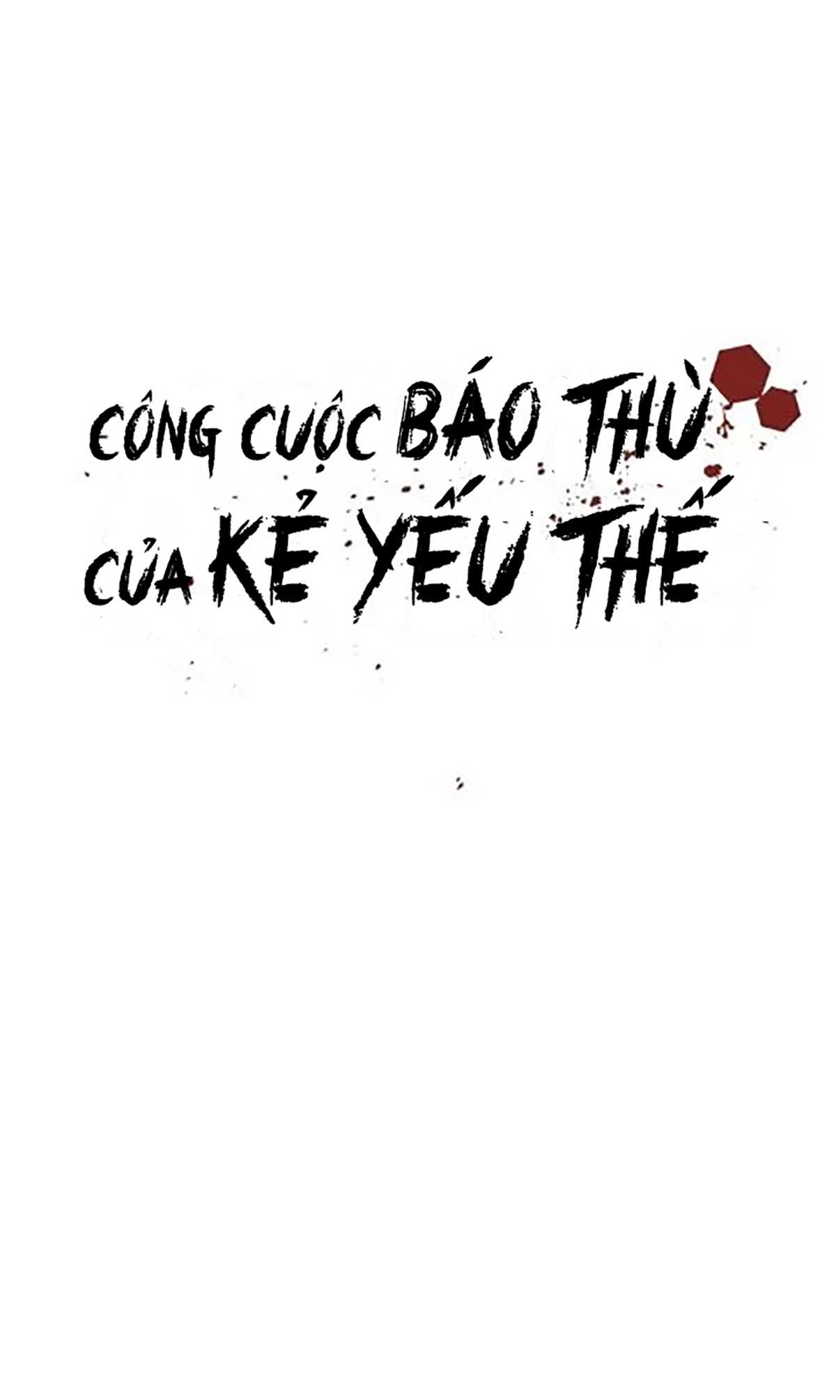 Đọc truyện Công Cuộc Báo Thù Của Kẻ Yếu Thế - Chapter 29