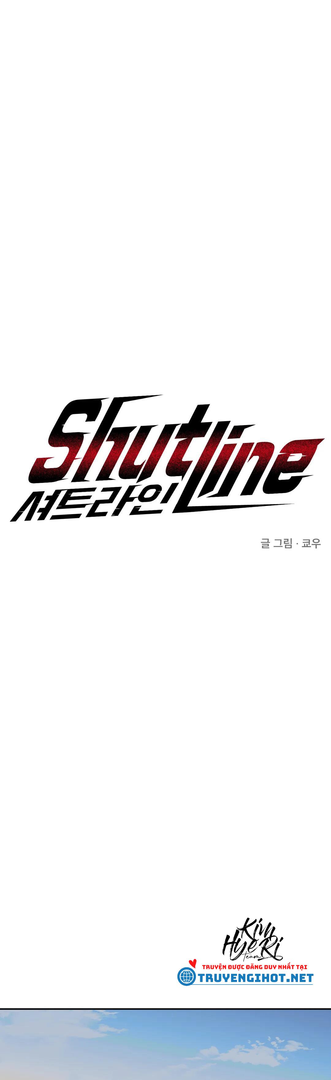 Đọc truyện SHUTLINE - Chapter 20
